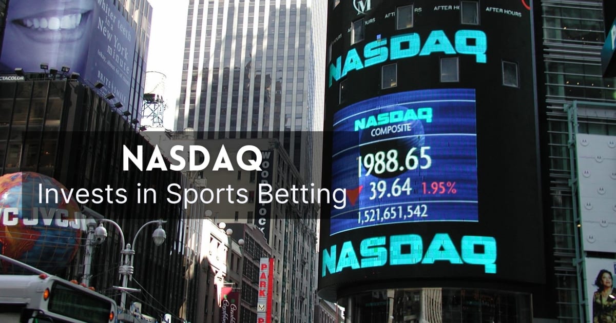 NASDAQ inwestuje w zakłady sportowe