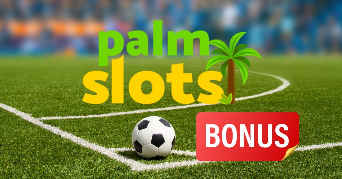 PalmSlots wprowadza nowe promocje piłkarskie